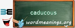WordMeaning blackboard for caducous